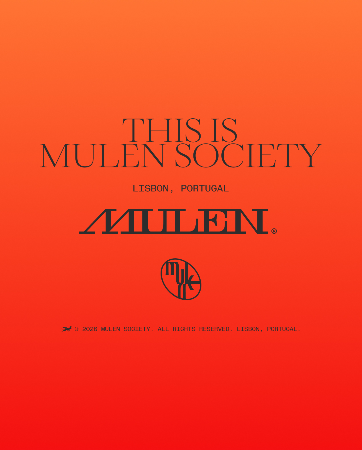 This is Mulen Society — Lisbon, Portugal
